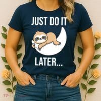 Just Do It Later Sloth Women's T-Shirt thumb 2