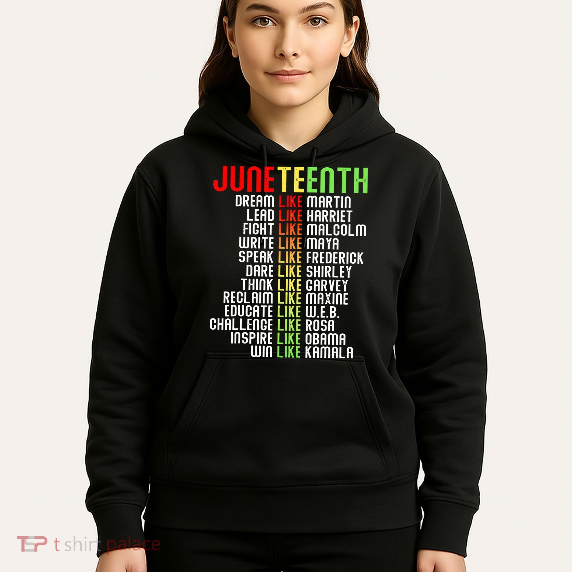 Juneteenth Dream Like Leaders Black Hoodie