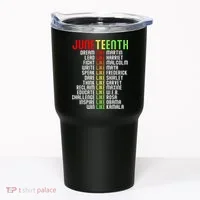 Juneteenth Dream Like Leaders Black Tumbler thumb 0