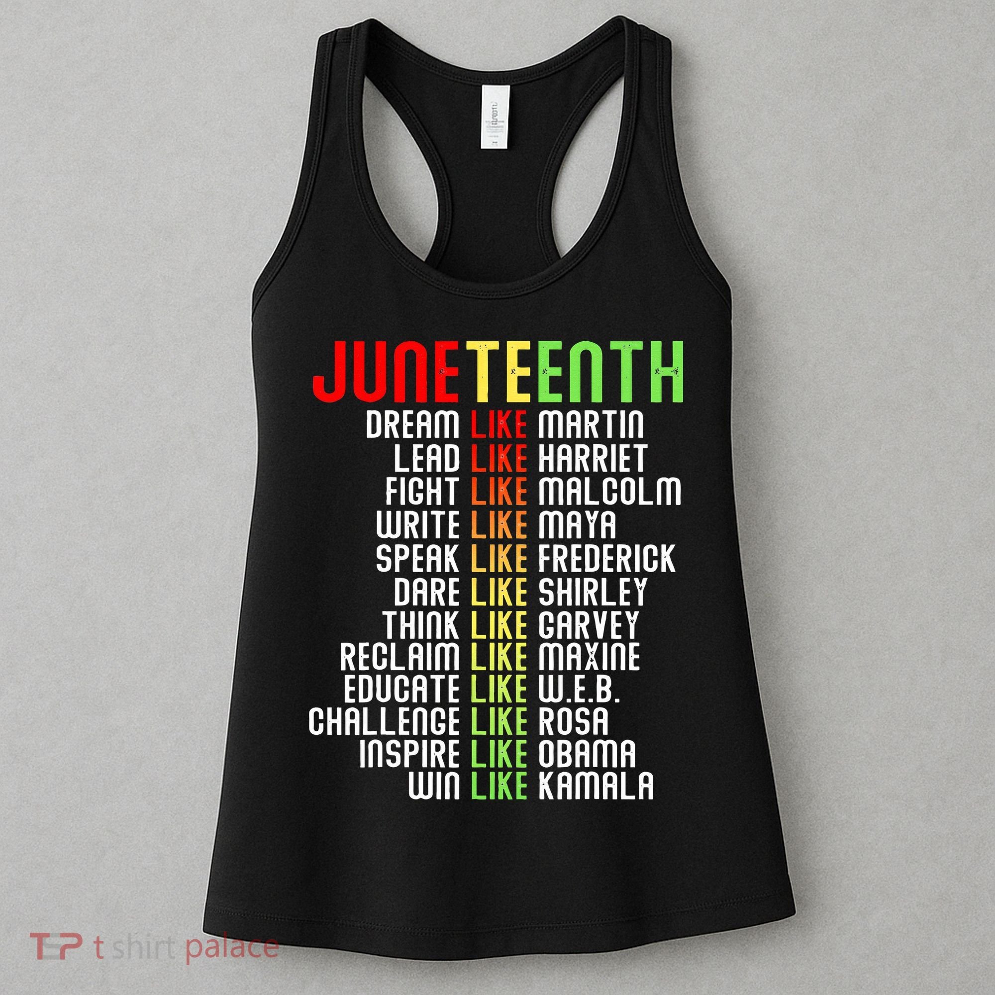 Juneteenth Dream Like Leaders Black Women's Tank Top