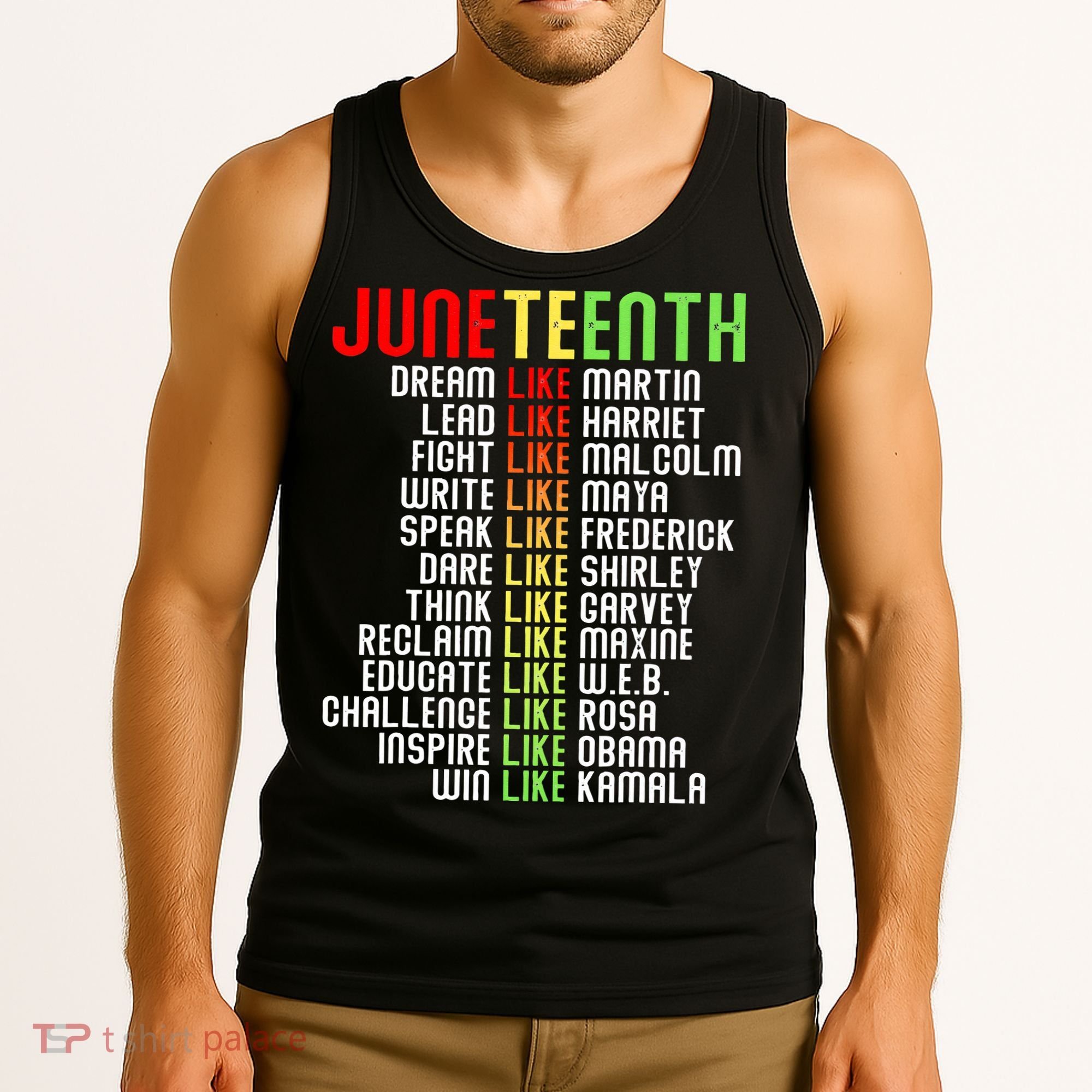 Juneteenth Dream Like Leaders Black Tank Top