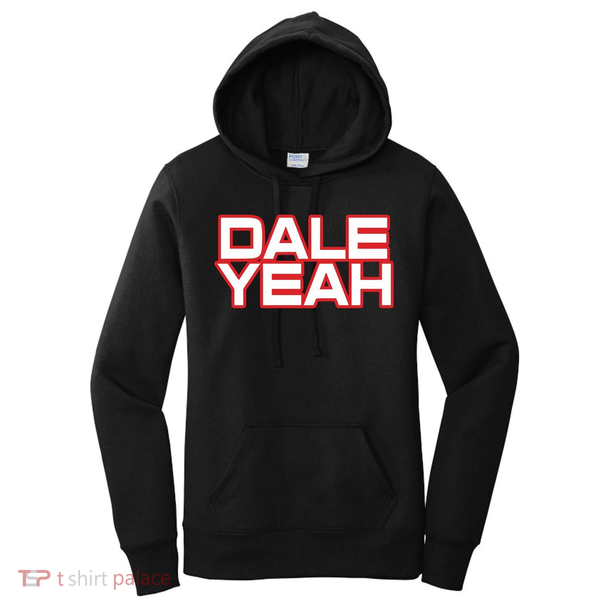 Dale Yeah Women's Hoodie