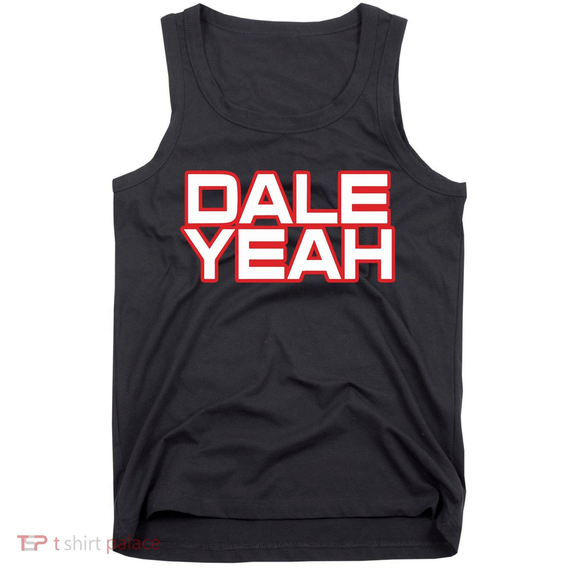 Dale Yeah Tank Top