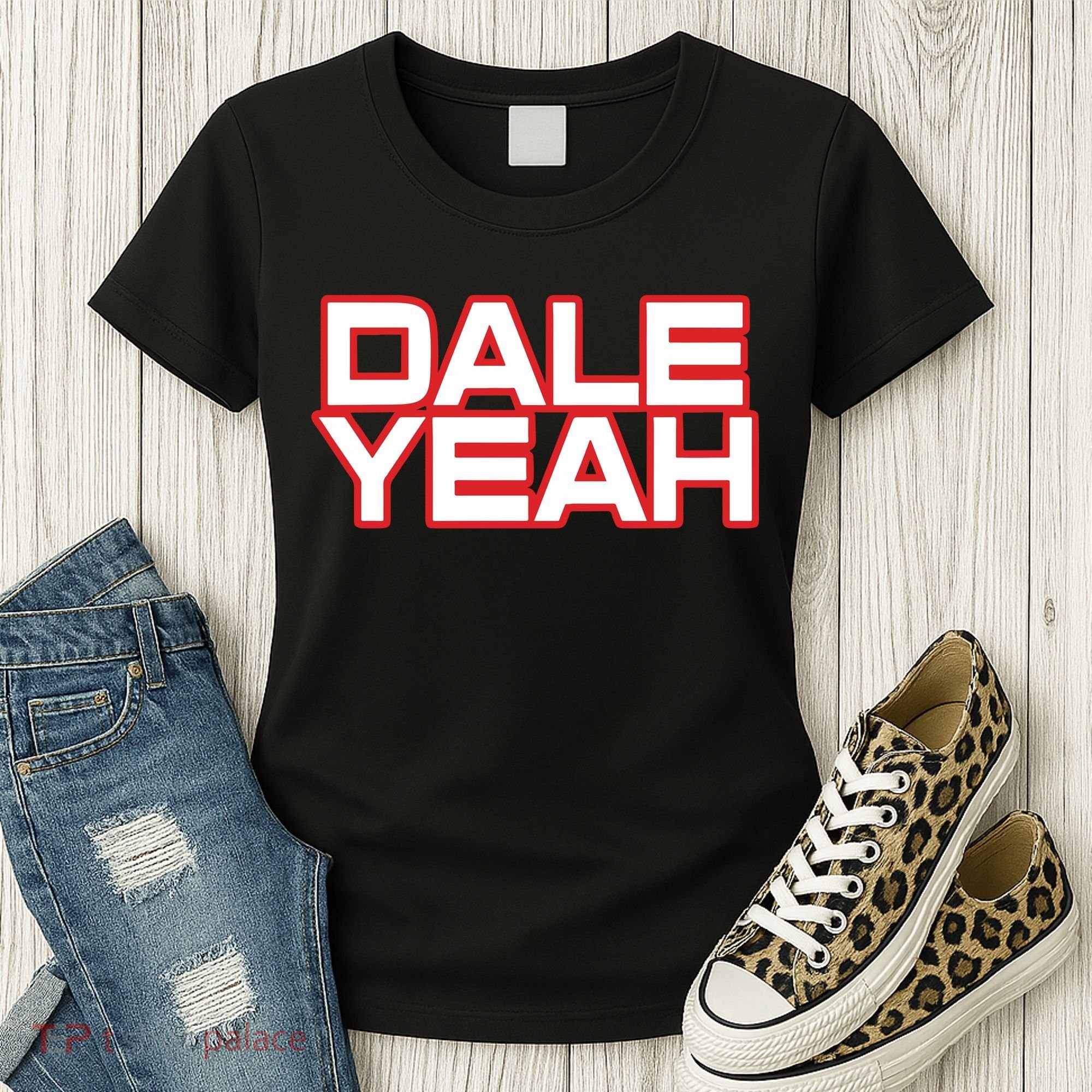 Dale Yeah Women's T-Shirt