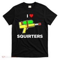 I Love Squirters T-Shirt thumb 0