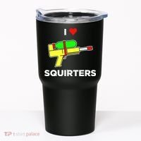 I Love Squirters Tumbler thumb 0