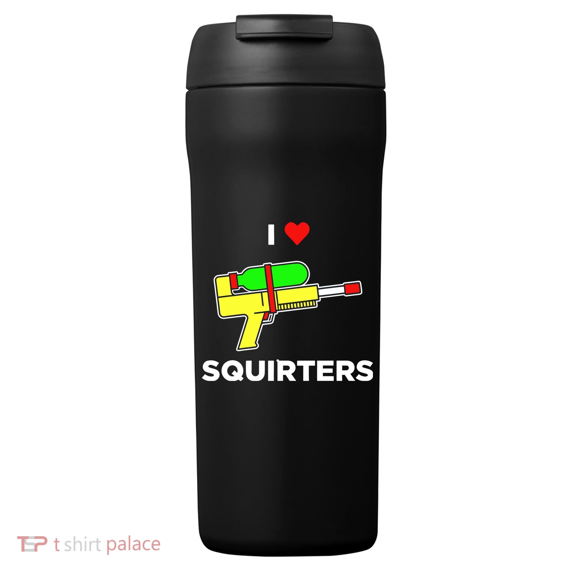 I Love Squirters 24oz Duet Stainless Steel Tumbler