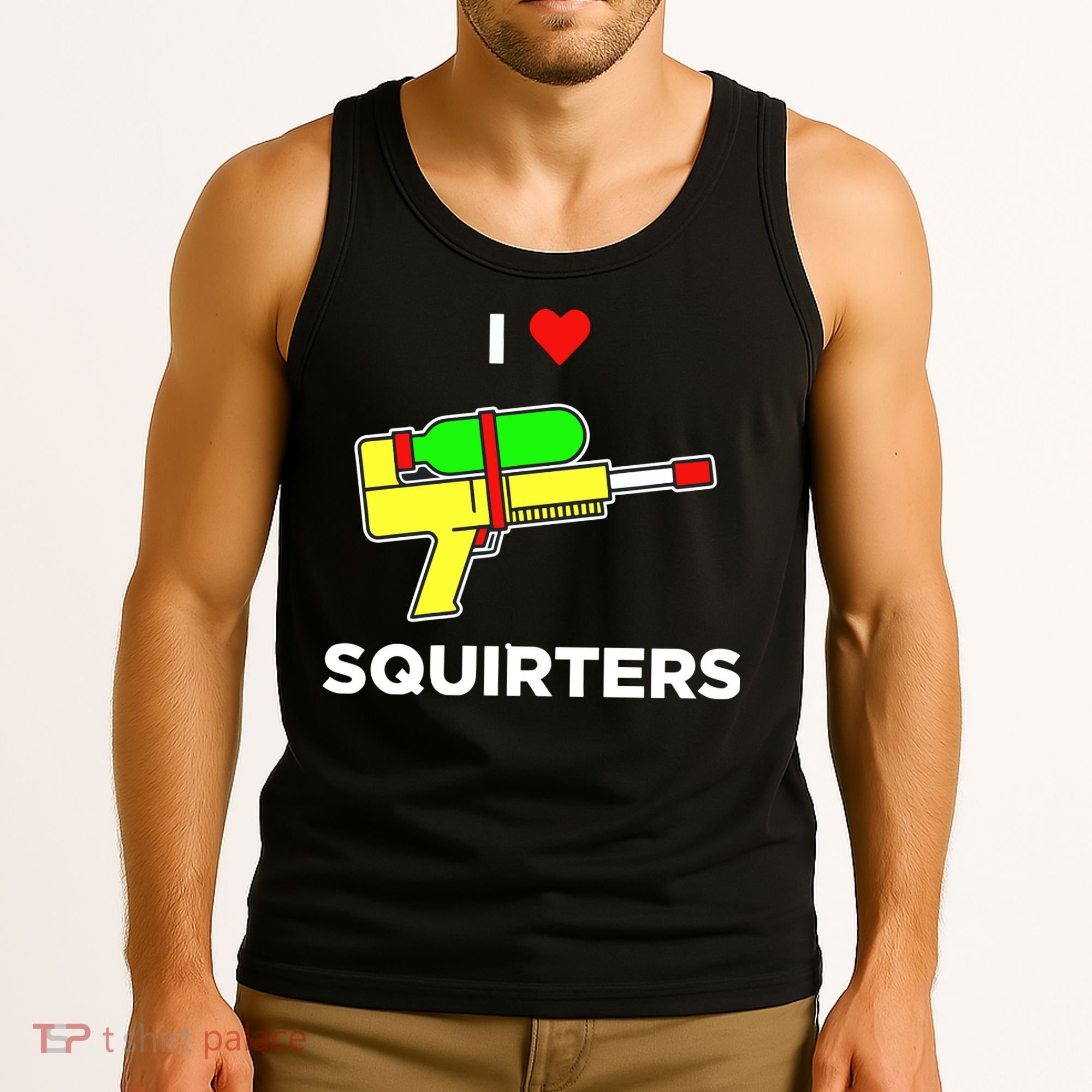 I Love Squirters Tank Top
