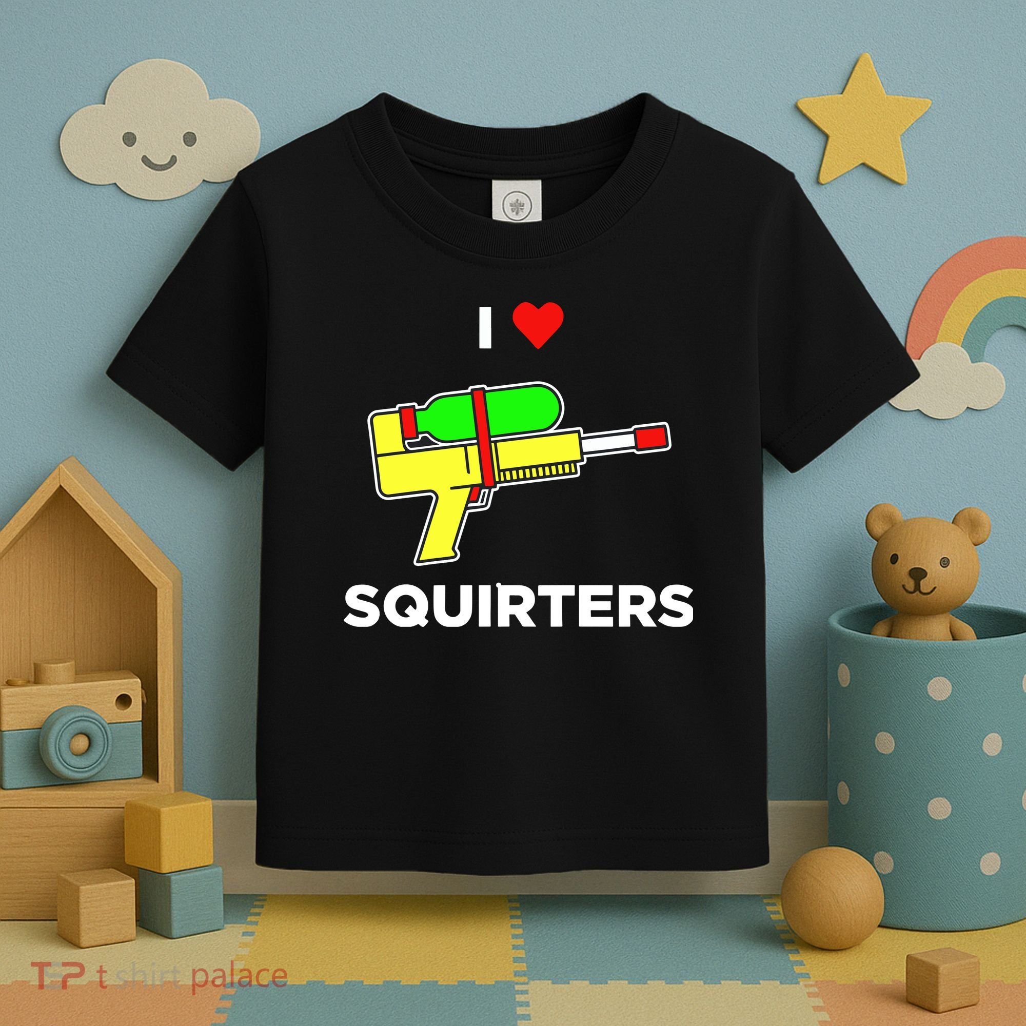 I Love Squirters Toddler T-Shirt