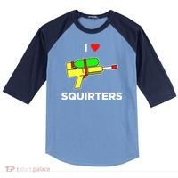 I Love Squirters Raglan Baseball Sleeve Shirt thumb 0