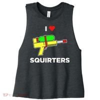 I Love Squirters Women's Racerback Cropped Tank thumb 0