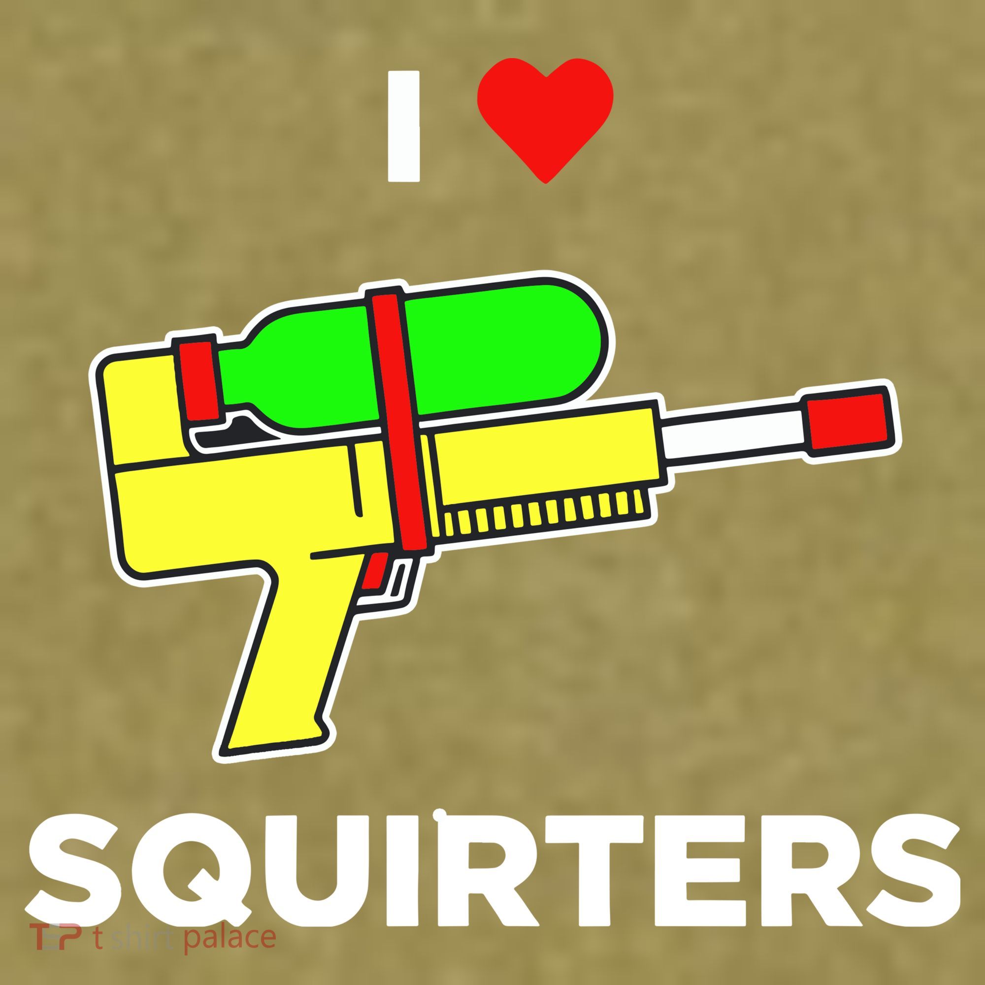 I Love Squirters Garment-Dyed Women's Muscle Tee