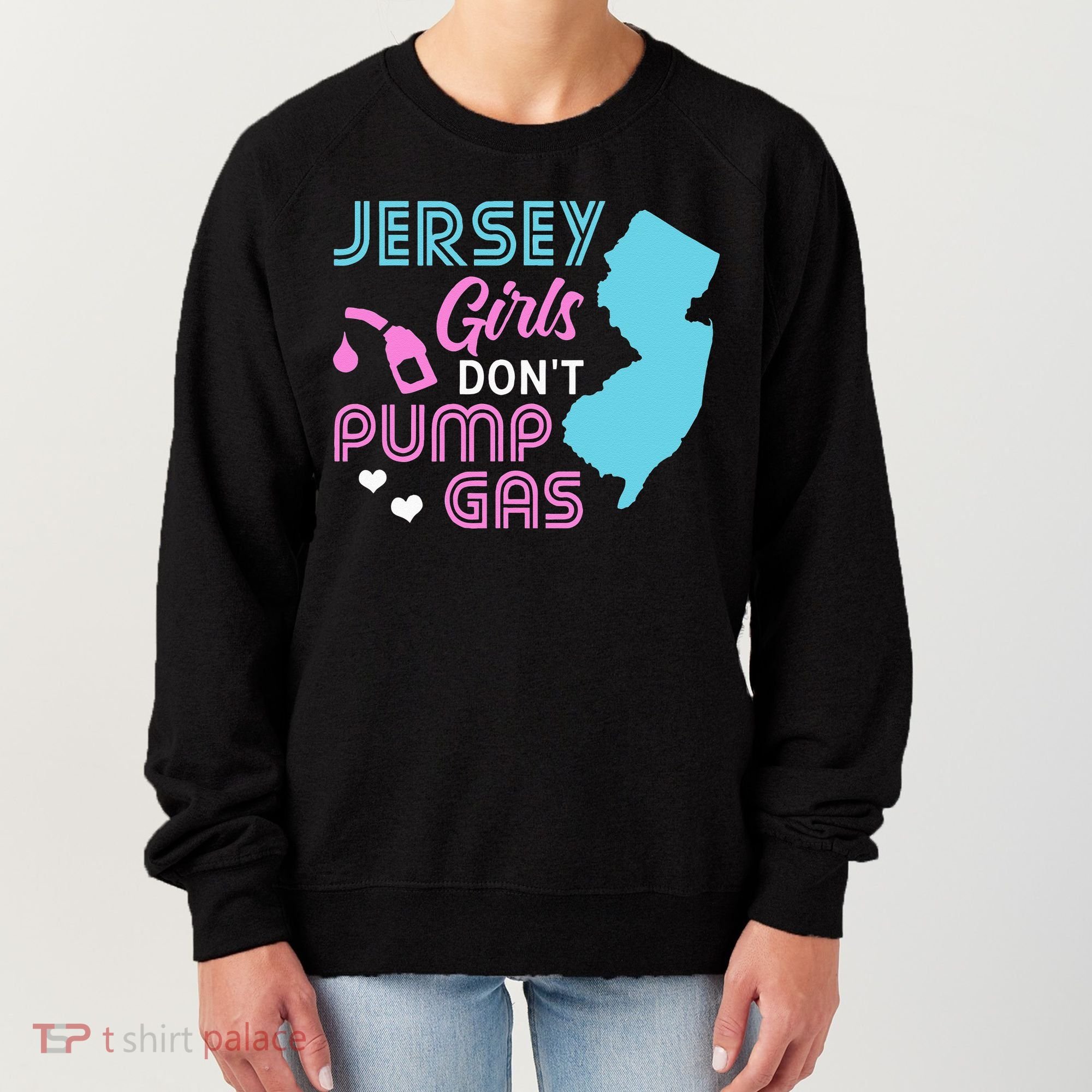 Jersey Dont Pump Gas State Outline Women's Sweatshirt