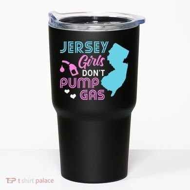 Jersey Dont Pump Gas State Outline Tumbler