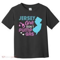 Jersey Dont Pump Gas State Outline Toddler T-Shirt thumb 0