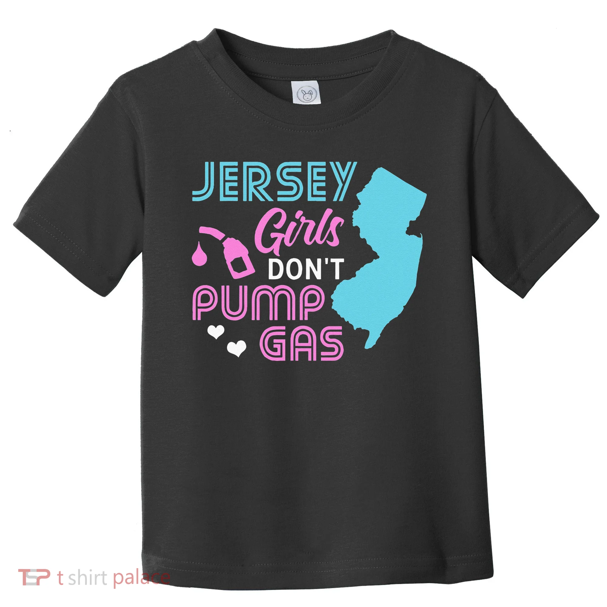 Jersey Dont Pump Gas State Outline Toddler T-Shirt