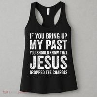 Jesus Dropped The Charges Christian Faith Bible Verse Jesus Women's Tank Top thumb 3