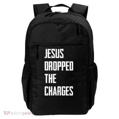 Jesus Dropped The Charges Backpack