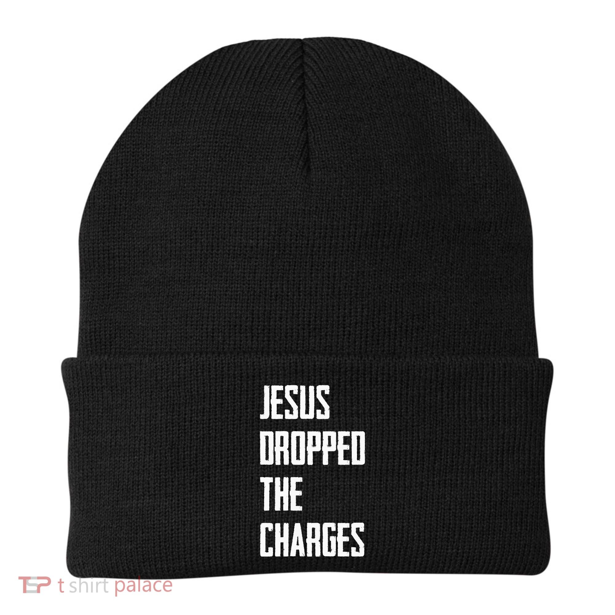 Jesus Dropped The Charges Beanie
