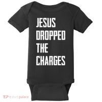 Jesus Dropped The Charges Baby Bodysuit thumb 0