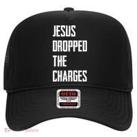Jesus Dropped The Charges Hat thumb 0