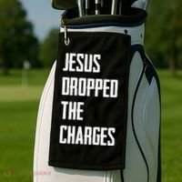 Jesus Dropped The Charges Golf Towel thumb 2