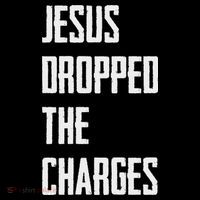 Jesus Dropped The Charges Mousepad thumb 1