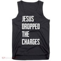 Jesus Dropped The Charges Tank Top thumb 0