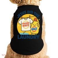 Jesus Did The Laundry Washed White By Grace Funny Christian Doggie Tank thumb 0