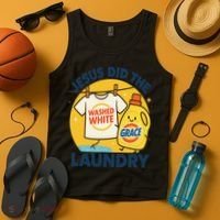 Jesus Did The Laundry Washed White By Grace Funny Christian Tank Top thumb 4