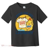 Jesus Did The Laundry Washed White By Grace Funny Christian Toddler T-Shirt thumb 0