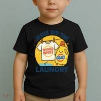 Jesus Did The Laundry Washed White By Grace Funny Christian Toddler T-Shirt thumb 2