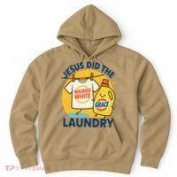 Jesus Did The Laundry Washed White By Grace Funny Christian Hoodie thumb 0