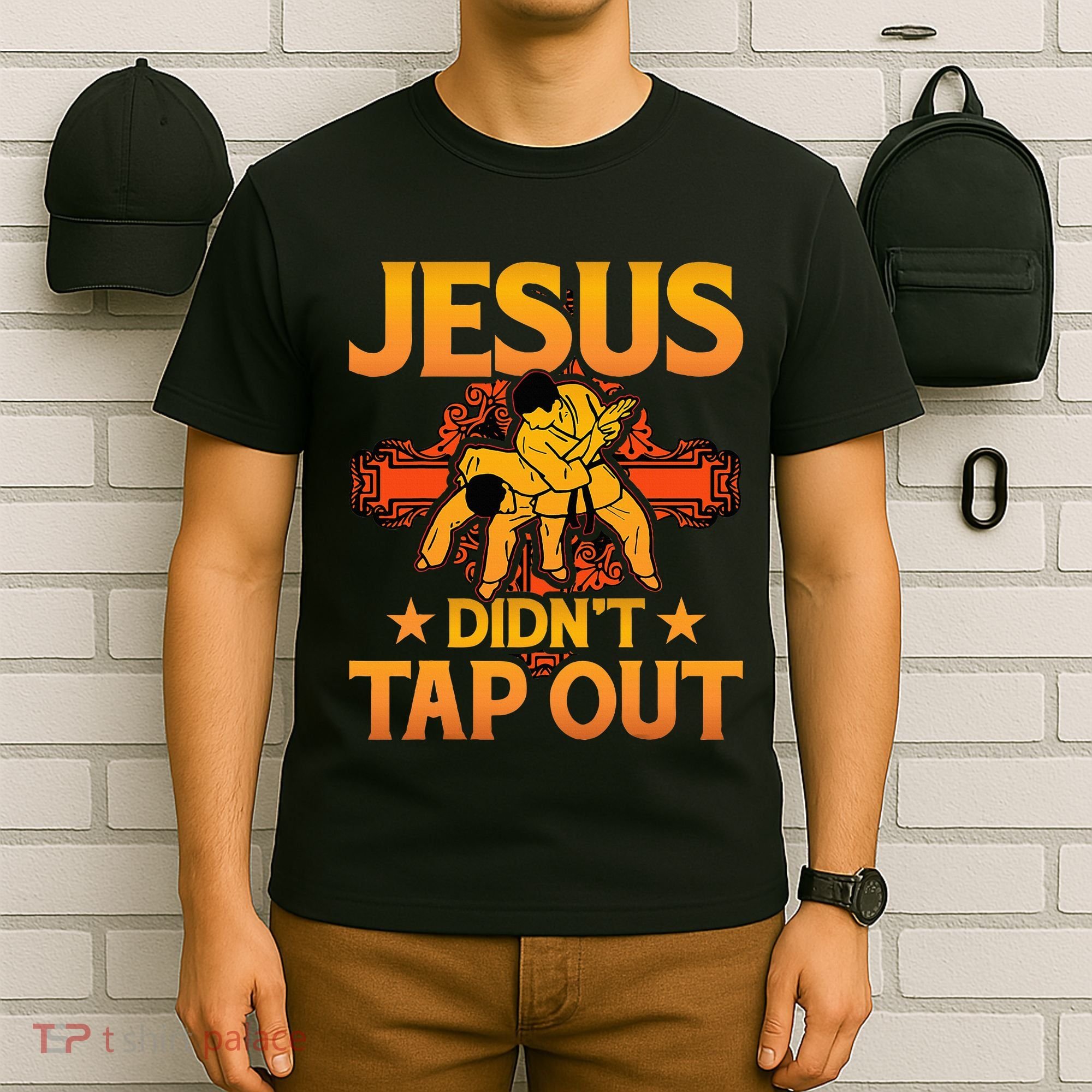 Jesus DidnT Tap Out Brazilian Jiujitsu Bjj Grappling T-Shirt