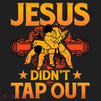 Jesus DidnT Tap Out Brazilian Jiujitsu Bjj Grappling Tumbler thumb 3