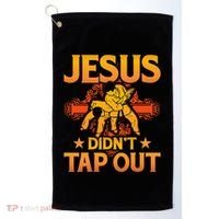 Jesus DidnT Tap Out Brazilian Jiujitsu Bjj Grappling Golf Towel thumb 0