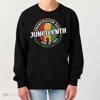 Juneteenth Emancipation Day Black American Freedom Women's Sweatshirt thumb 0