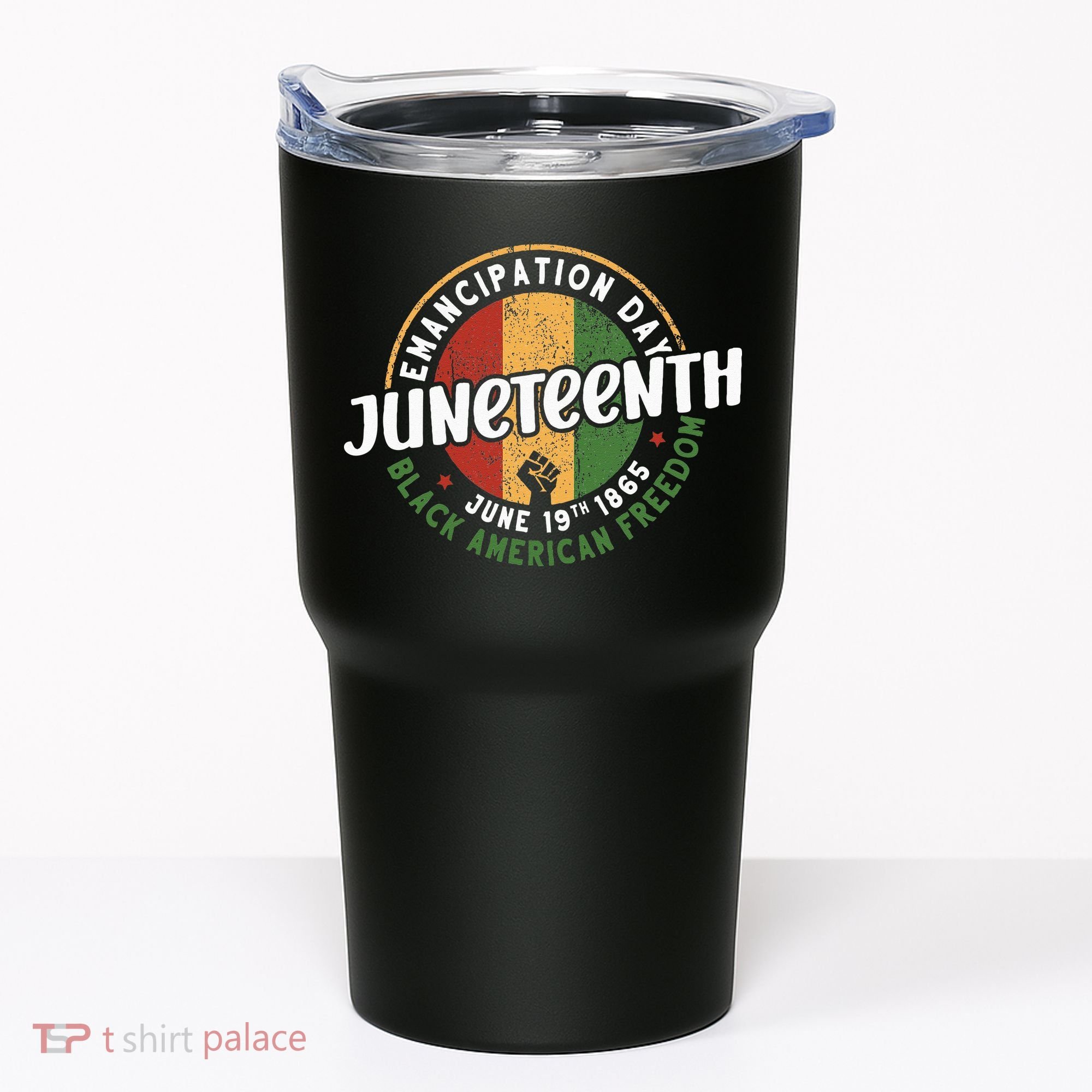 Juneteenth Emancipation Day Black American Freedom Tumbler