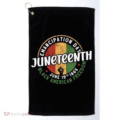 Juneteenth Emancipation Day Black American Freedom Golf Towel