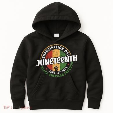 Juneteenth Emancipation Day Black American Freedom Kids Hoodie