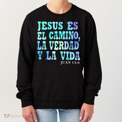 Jesus Es El Camino Premium Women's Sweatshirt