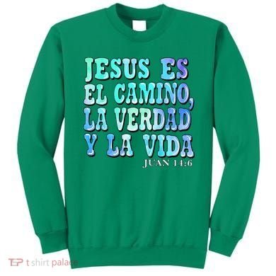 Jesus Es El Camino Premium Sweatshirt