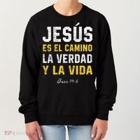 Jesus Es El Camino En Espanol Christian Spanish Preachers Premium Women's Sweatshirt thumb 0