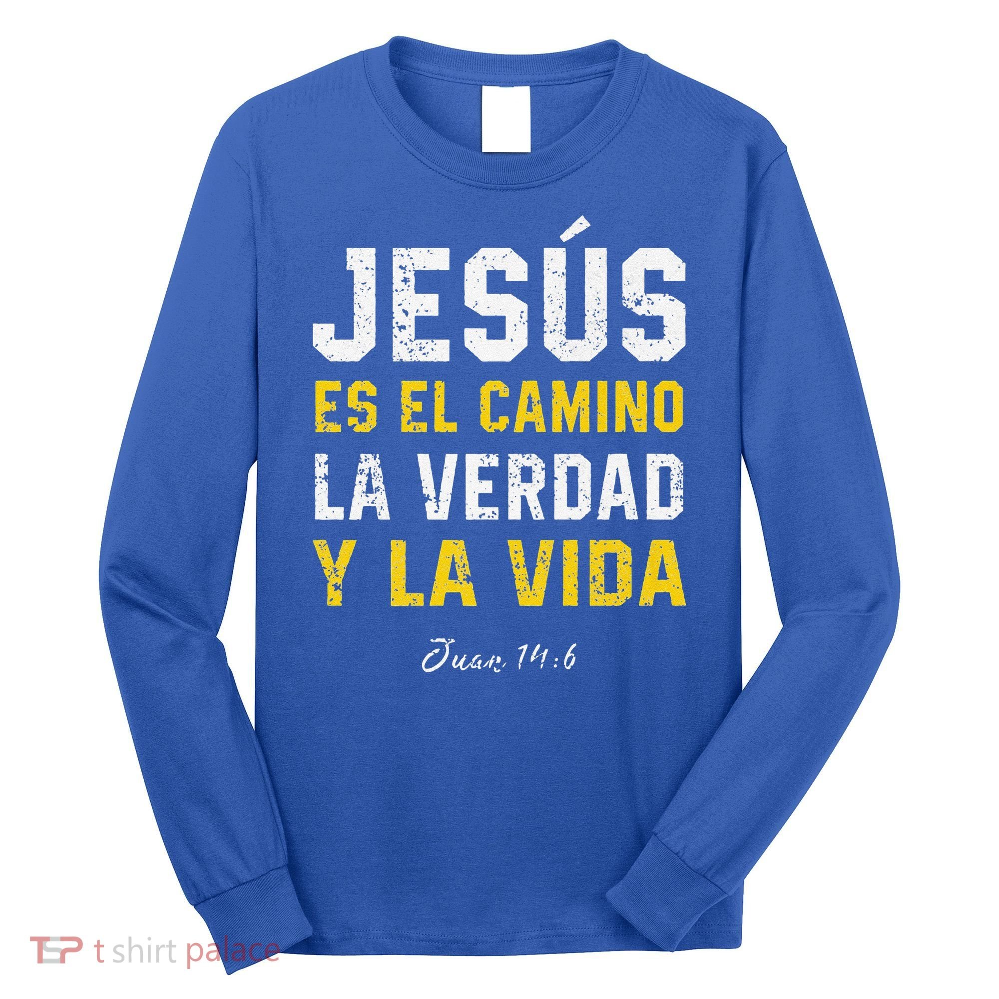 Jesus Es El Camino En Espanol Christian Spanish Preachers Premium Long Sleeve Shirt
