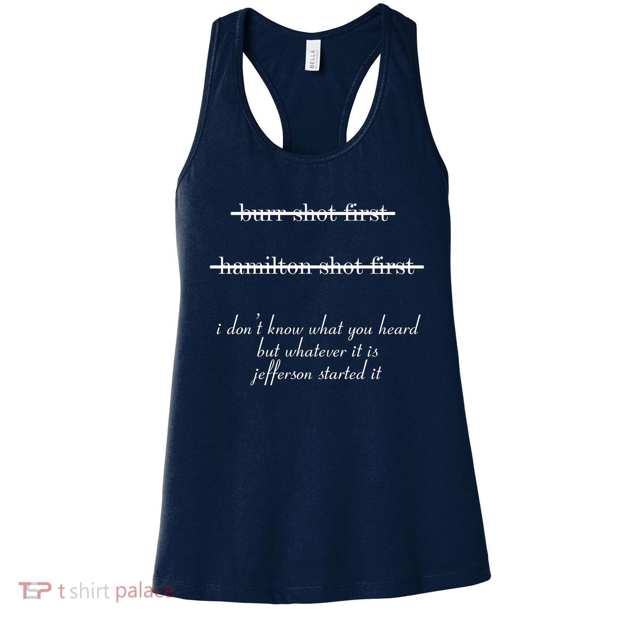 Jefferson Started It Hamilton Burr Women's Tank Top