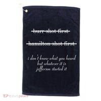 Jefferson Started It Hamilton Burr Golf Towel thumb 0