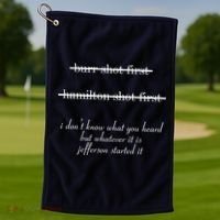 Jefferson Started It Hamilton Burr Golf Towel thumb 1