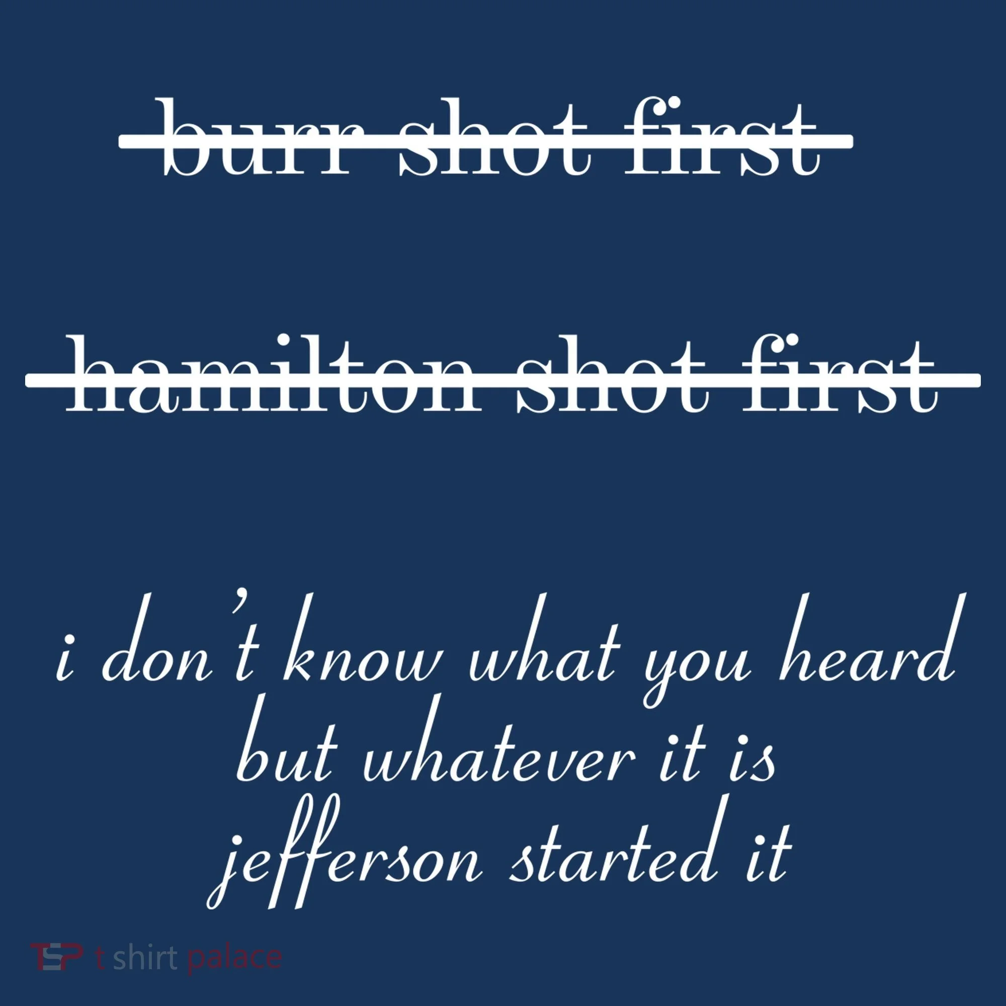 Jefferson Started It Hamilton Burr Kids Long Sleeve Shirt