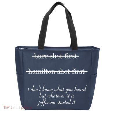 Jefferson Started It Hamilton Burr Tote Bag