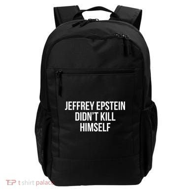 Jeffrey Epstein Didn't Kill Himself Backpack